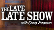 The Late Late Show with Craig Ferguson