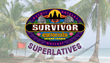 Superlatives For All The Survivor Cambodia: Second Chance Castaways